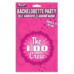 Flashing Badge: The ini Doin Crew Bachelorette